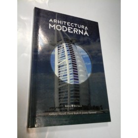 ARHITECTURA MODERNA - ANTHONY HASSELL